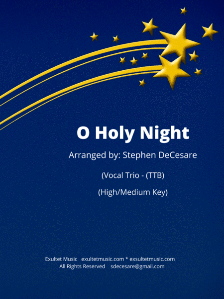 O Holy Night (Vocal Trio - (TTB) - High/Medium Key) (arr. Stephen DeCesare)