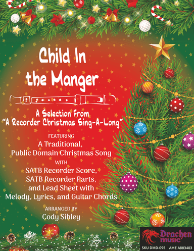 Child In the Manger (arr. Cody Sibley)