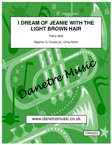 I Dream Of Jeanie With The Light Brown Hair (Piano Solo) (arr. Chris North)