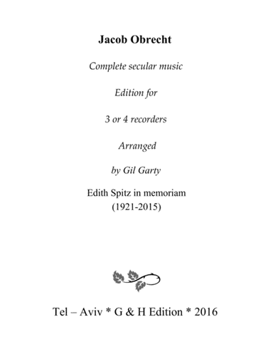 Complete secular music (arrangements for 3-4 recorders) (arr. Gil Garty)