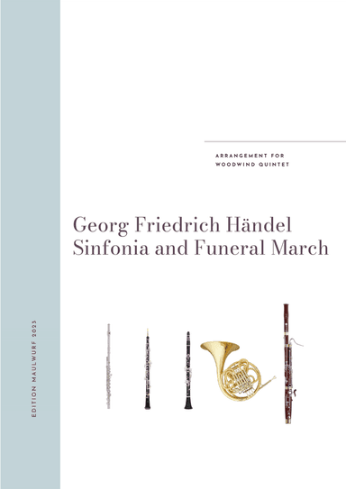 Sinfonia and Funeral March (arr. Edition Maulwurf)
