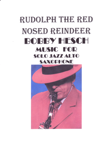 Rudolph The Red-nosed Reindeer (arr. Bobby Hesch)