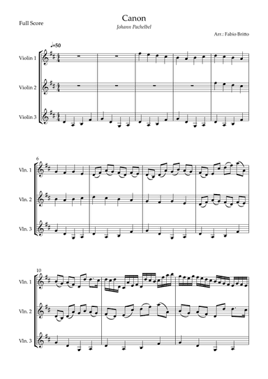 Canon - Johann Pachelbel (Wedding/Reduced Version) for Violin Trio (arr. Fabio Britto)