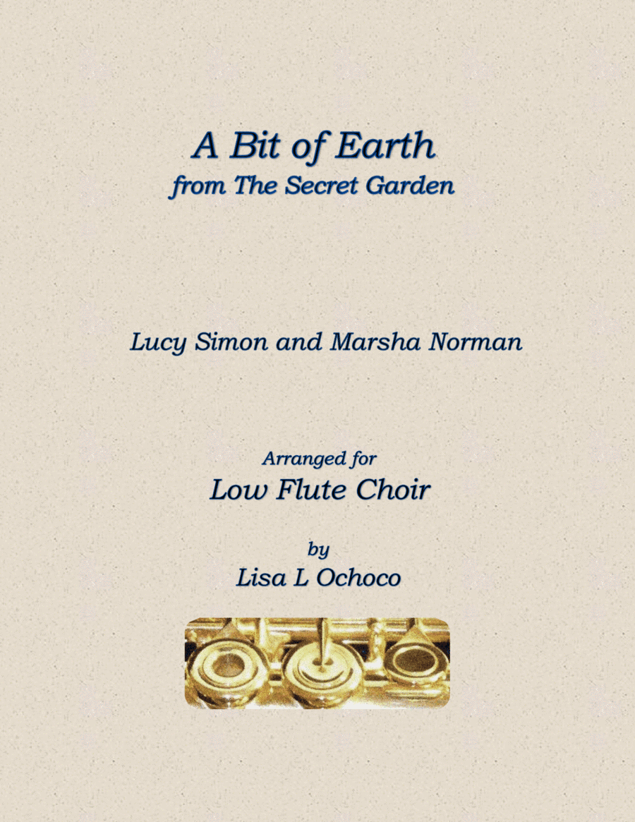A Bit Of Earth (arr. Lisa L Ochoco)