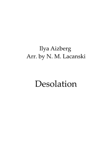 Desolation (arr. Nick M Lacanski)