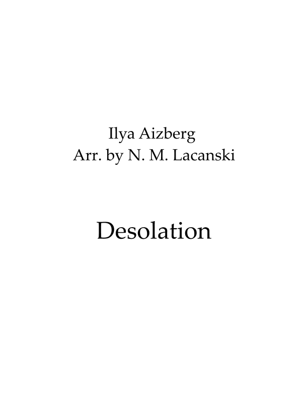 Desolation (arr. Nick M Lacanski)