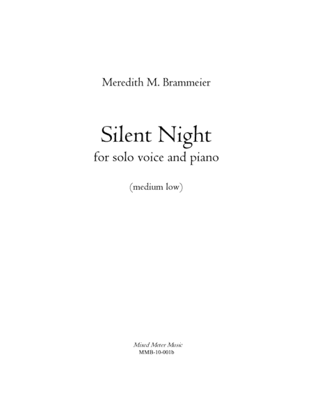 Silent Night for medium low voice and piano (arr. Meredith Brammeier)