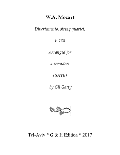Divertimento, K.138 (arrangement for 4 recorders) (arr. Gil Garty)
