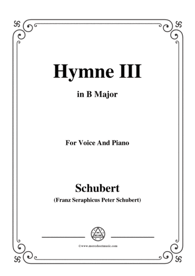 Schubert-Hymne(Hymn III),D.661,in B Major,for Voice&Piano (arr. MSM)