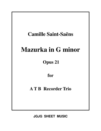 Saint-Saens Mazurka for Recorder Trio (arr. James Grush)