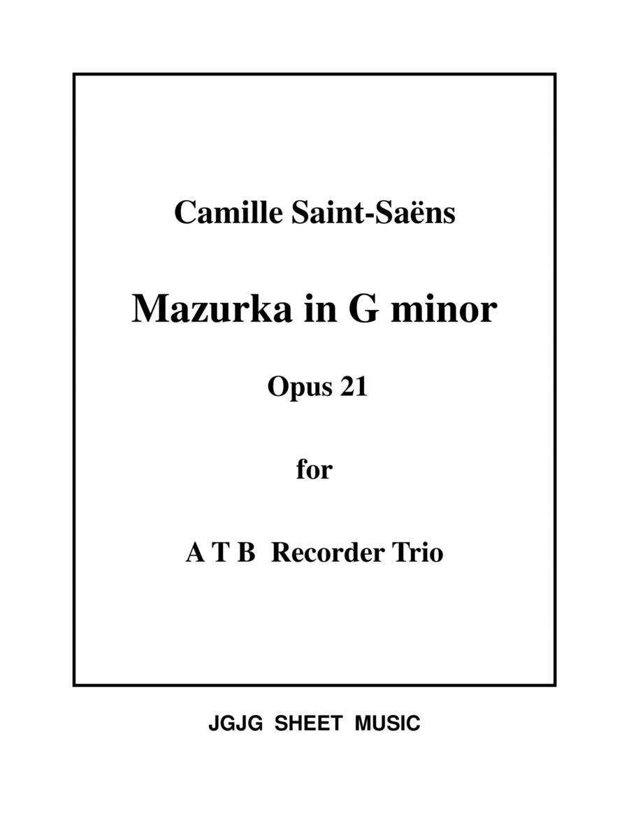 Saint-Saens Mazurka for Recorder Trio (arr. James Grush)