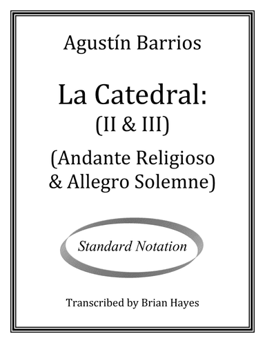 La Catedral (Andante Religioso & Allegro Solemne) (Standard Notation) (arr. Brian Hayes)