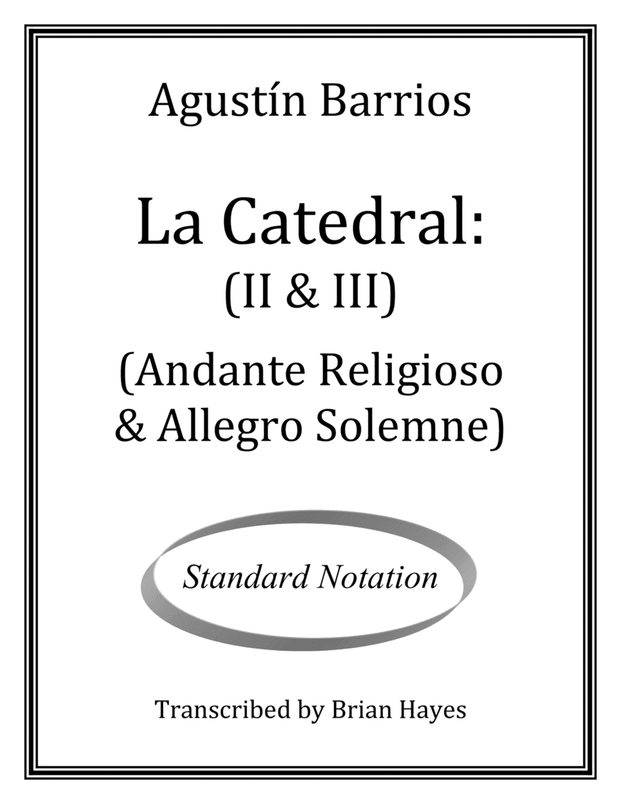 La Catedral (Andante Religioso & Allegro Solemne) (Standard Notation) (arr. Brian Hayes)