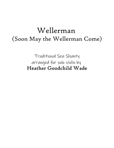 Wellerman (Soon May the Wellerman Come) (arr. Heather Goodchild Wade)