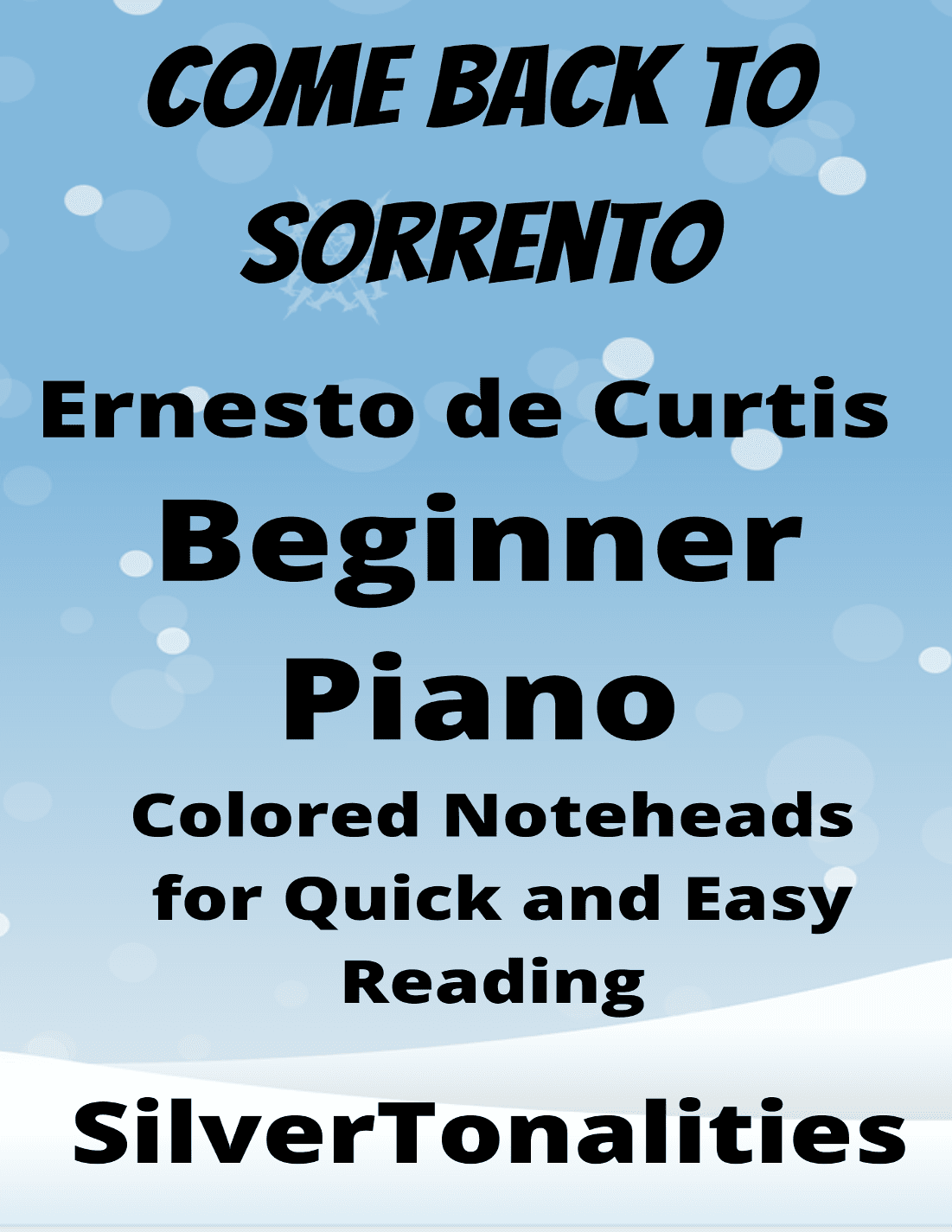 Come Back to Sorrento Beginner Piano Sheet Music with Colored Notation (arr. SilverTonalities)