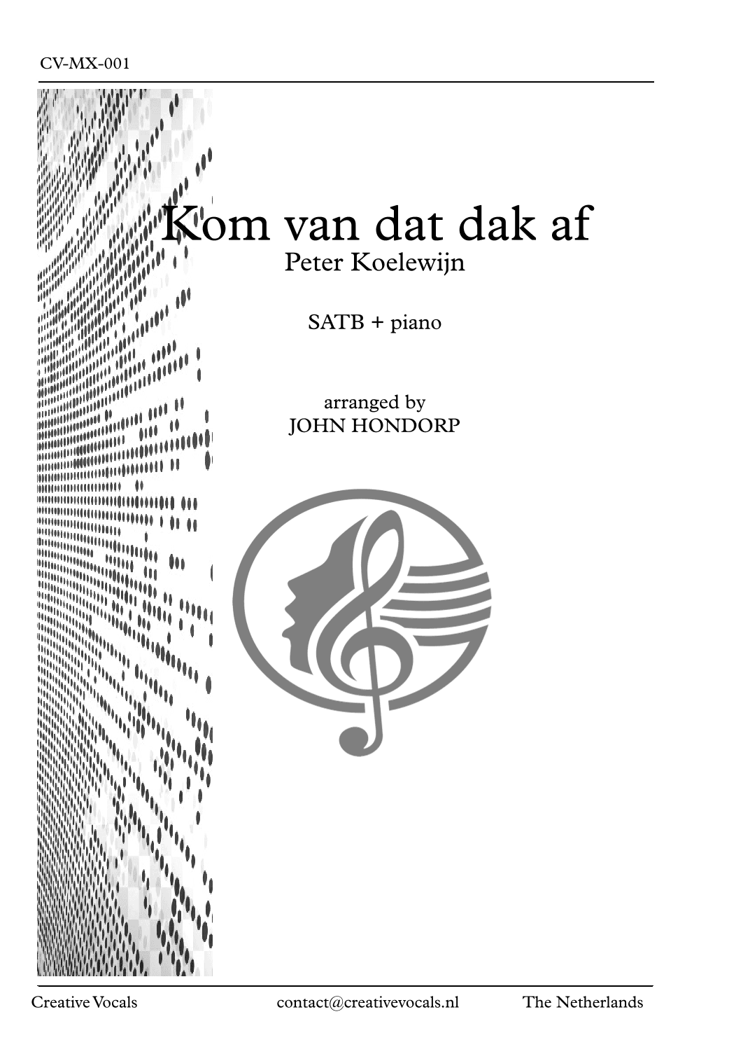 Kom Van Dat Dak Af (arr. John Hondorp)