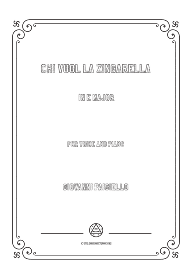Paisiello-Chi Vuol la zingarella in E Major,for Voice and Piano (arr. MSM)