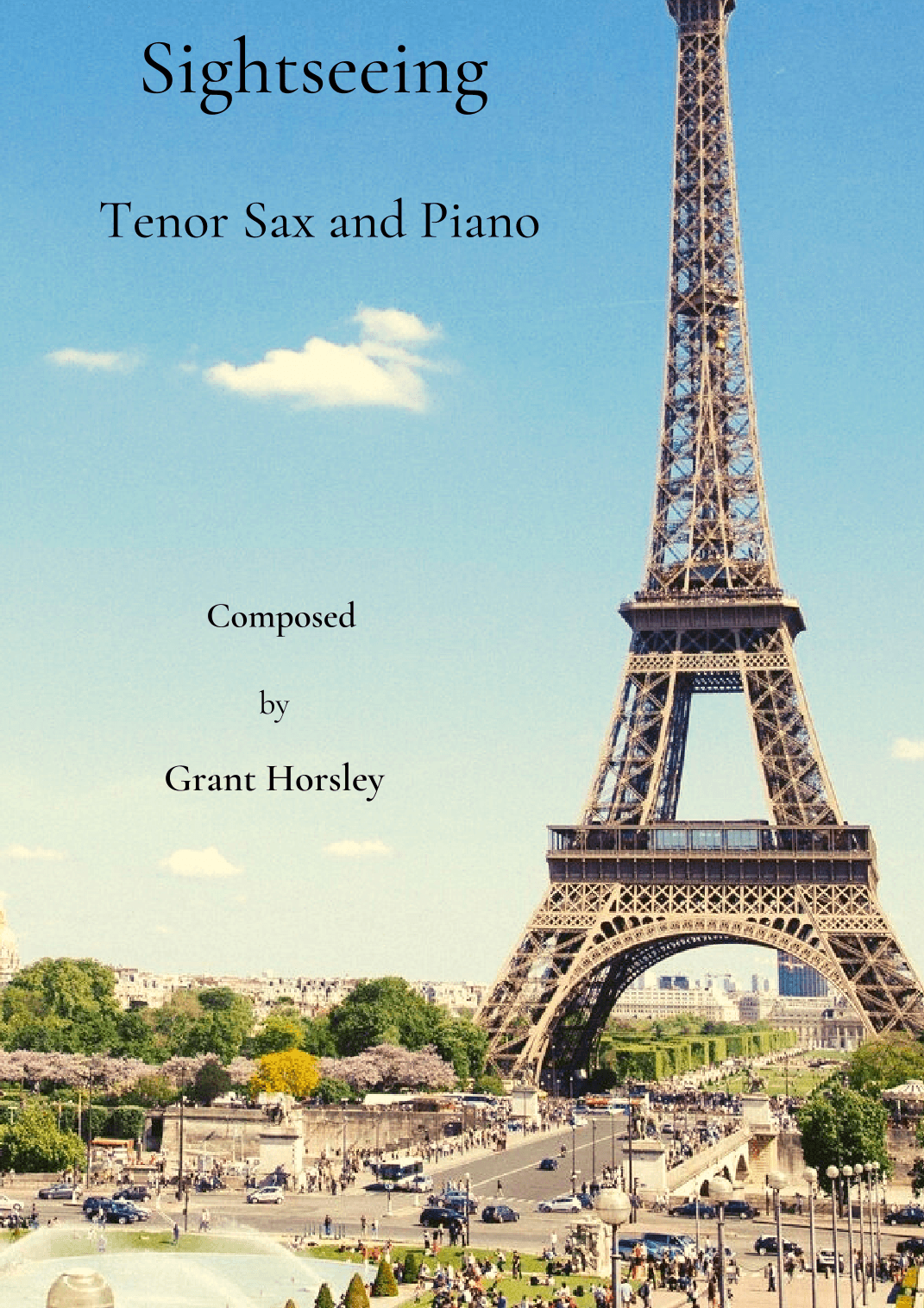 Sightseeing. A jazz waltz for Tenor Sax and Piano (available for Alto and Flute)