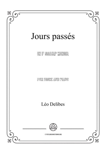 Delibes-Jours passés in f sharp minor,for voice and piano (arr. MSM)