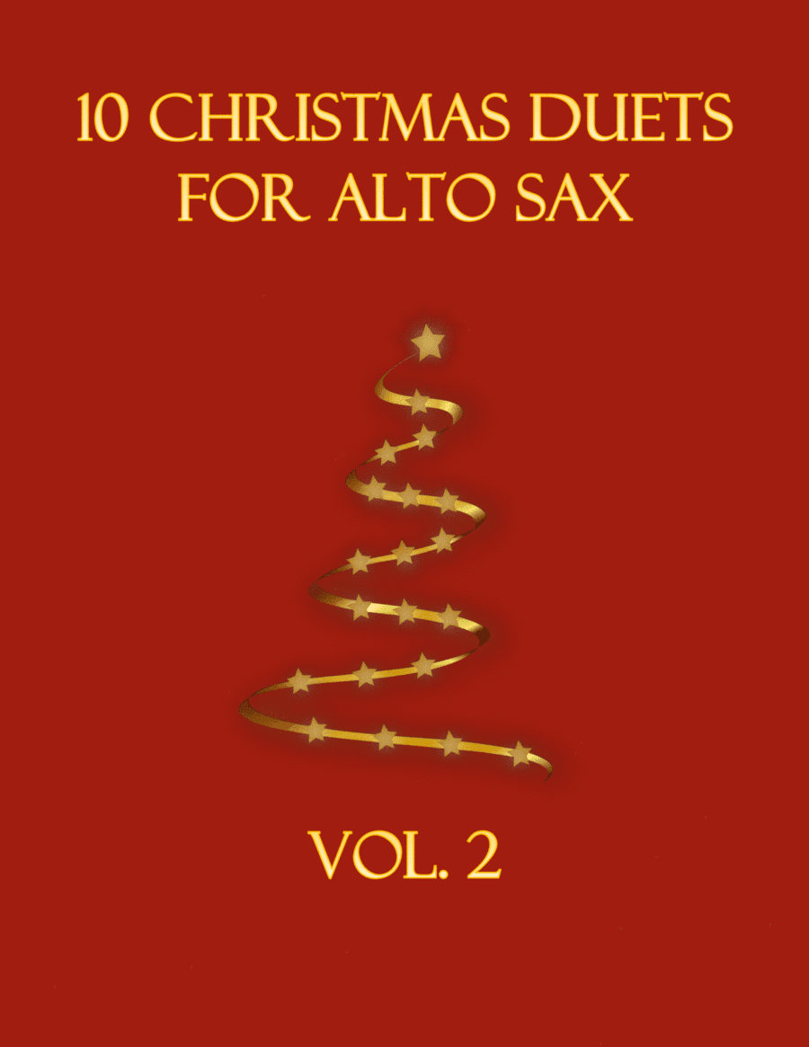 10 Christmas Duets for Alto Sax (Vol. 2) (arr. B. C. Dockery)