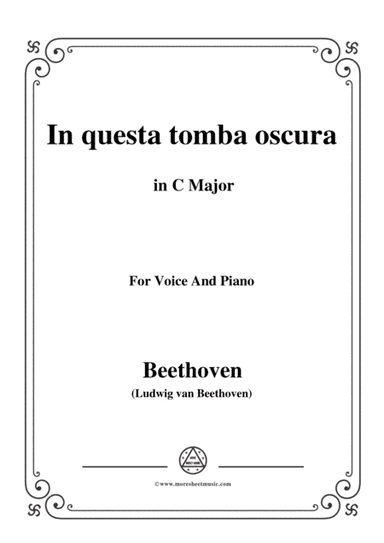 Beethoven-In questa tomba oscura in C Major,for voice and piano (arr. MSM)