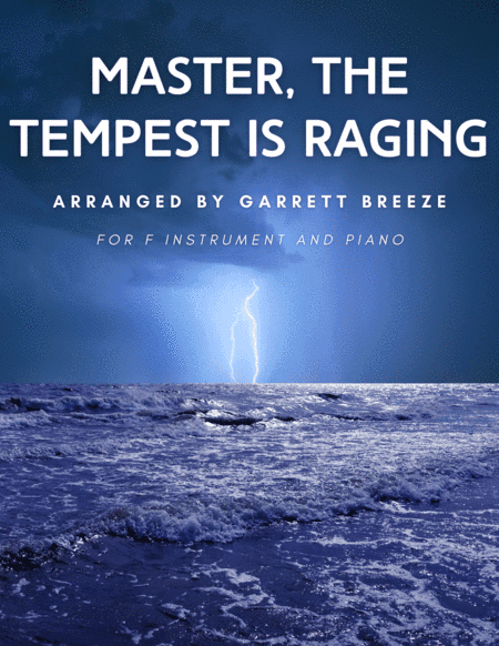 Master, the Tempest is Raging (Solo French Horn & Piano) (arr. Garrett Breeze)