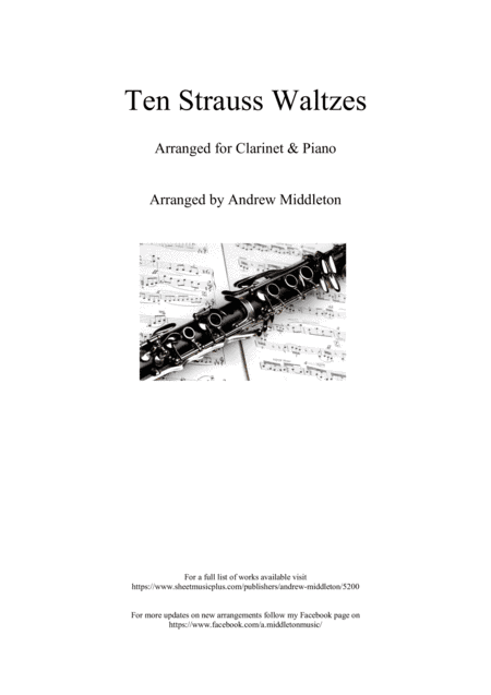 10 Strauss Waltzes arranged for Clarinet and Piano (arr. Andrew Middleton)