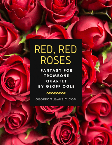 Red Red Roses (arr. Geoff Ogle (ASCAP))