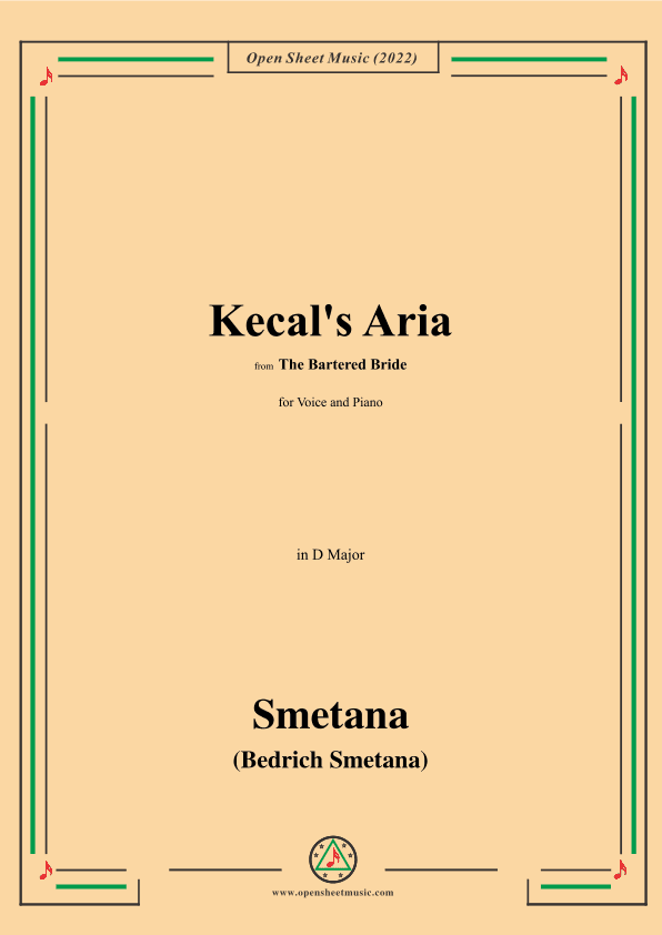 Smetana-Kecal's Aria,from The Bartered Bride,for Voice and Piano (arr. OSM Press)