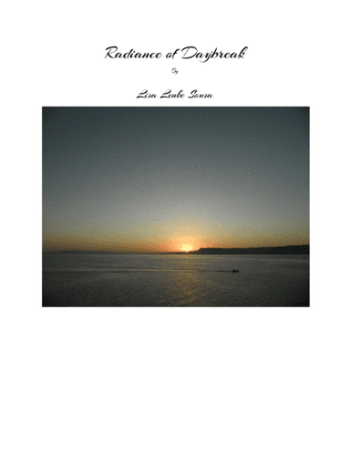 The Radiance of Daybreak