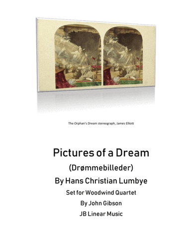 Pictures of a Dream for Woodwind Quartet (arr. John Gibson)