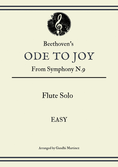 Ode to Joy - For Flute Solo (arr. Gandhi Martinez)