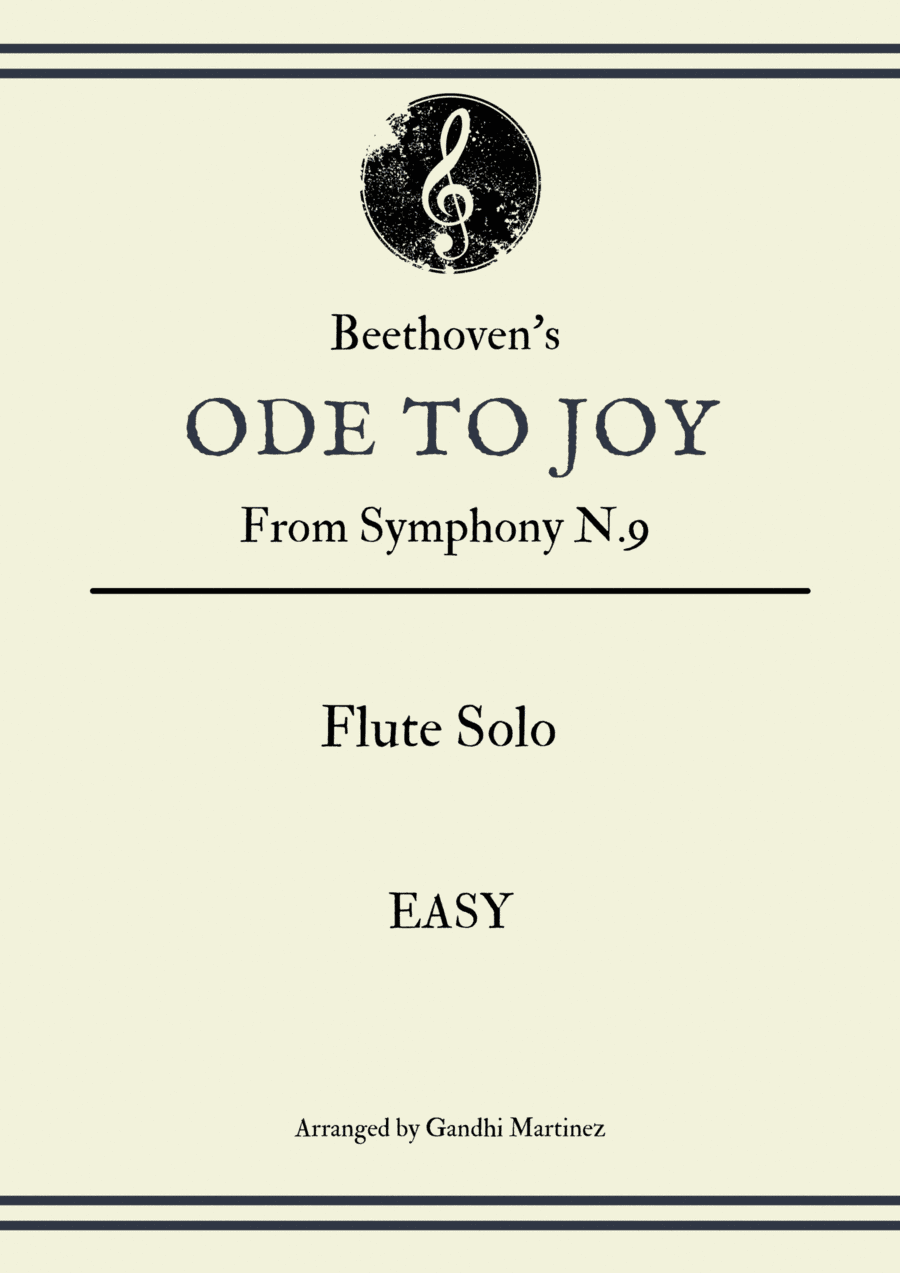 Ode to Joy - For Flute Solo (arr. Gandhi Martinez)
