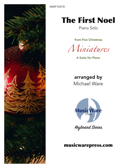 The First Noel (arr. Michael Ware)