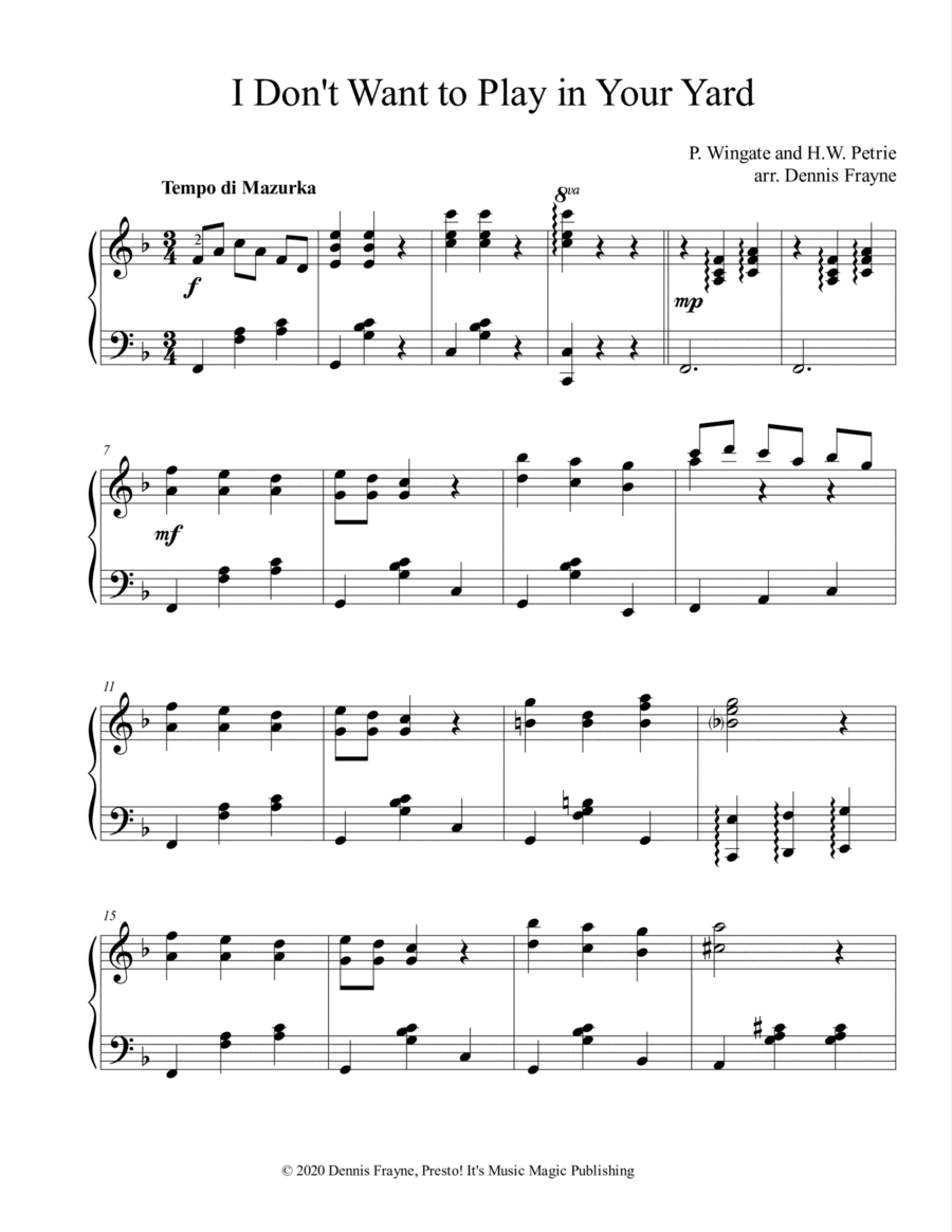 I Don't Want to Play in Your Yard (arr. Presto! It's Music Magic Publishing)