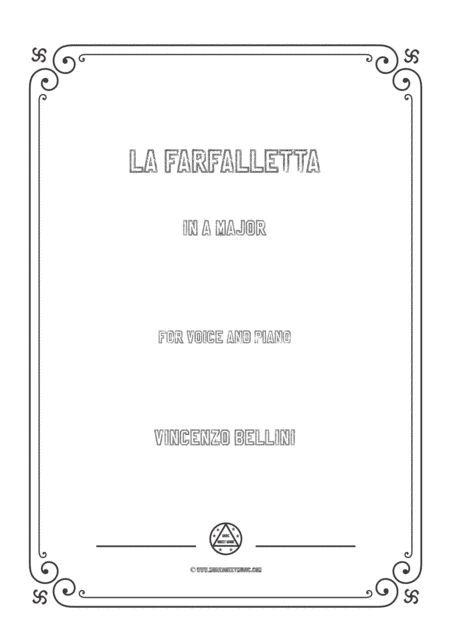 Bellini-La farfalletta in A Major,for voice and piano (arr. MSM)