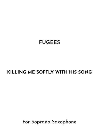Killing Me Softly With His Song (arr. Jireh J.)