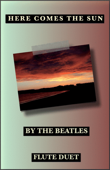 Here Comes The Sun (arr. David McKeown)