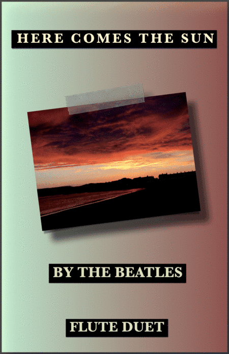 Here Comes The Sun (arr. David McKeown)