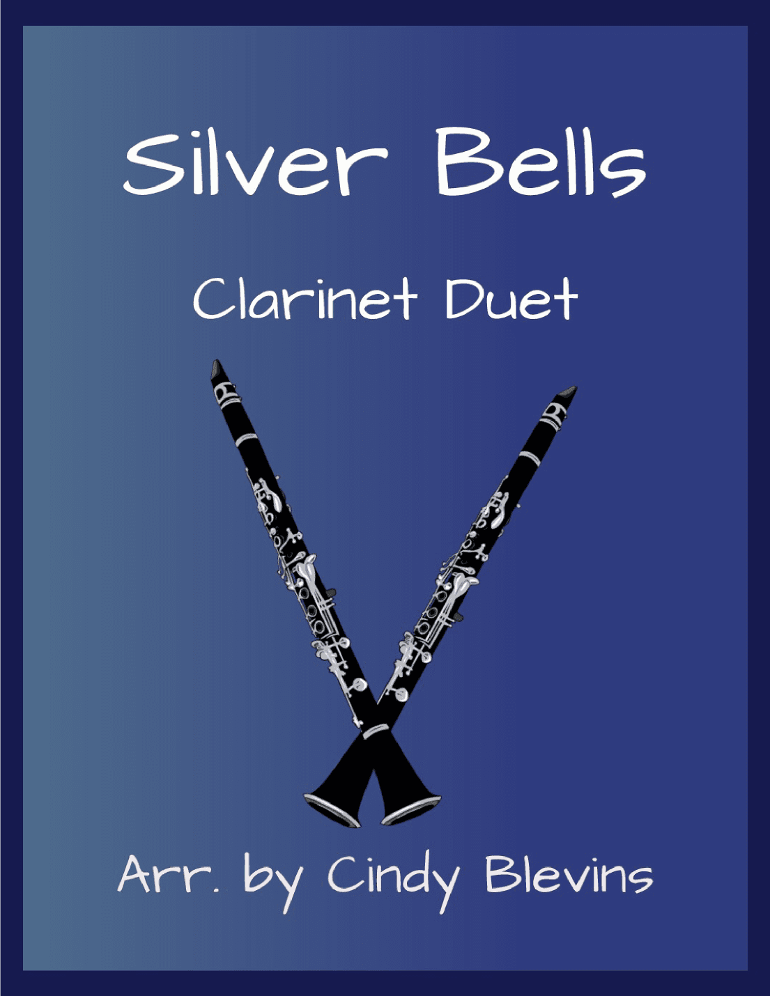 Silver Bells (arr. Cindy Blevins)