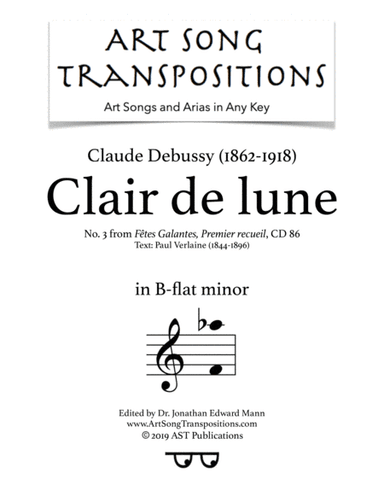 DEBUSSY: Clair de lune (second setting, transposed to B-flat minor) (arr. ArtSongTranspositions.com)
