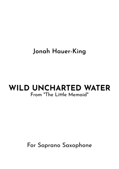 Wild Uncharted Waters (arr. Jireh J.)