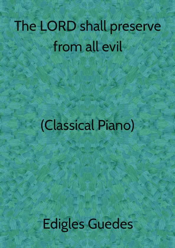 The LORD shall preserve thee from all evil