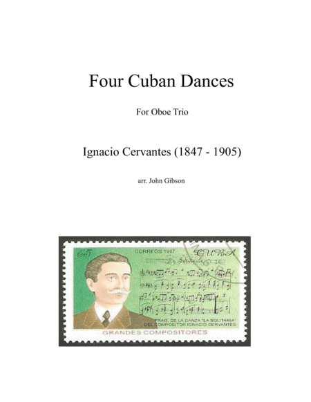 Four Romantic Cuban Dances for oboe and English Horn trio (arr. John Gibson)