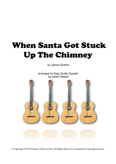 When Santa Got Stuck Up The Chimney (arr. Derek Hasted)