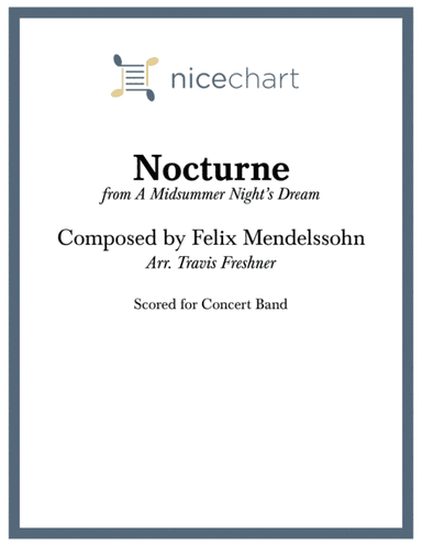 Nocturne - from A Midsummer Night's Dream - (Score & Parts) (arr. Travis Freshner)