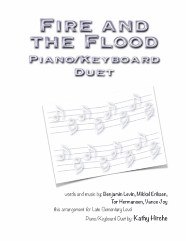 Fire And The Flood (arr. Kathy Hirche)