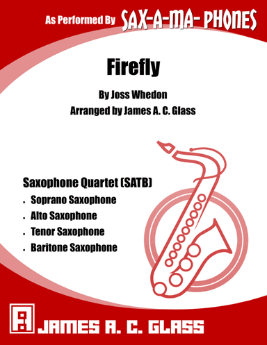 Firefly Theme Song (arr. James A. C. Glass)