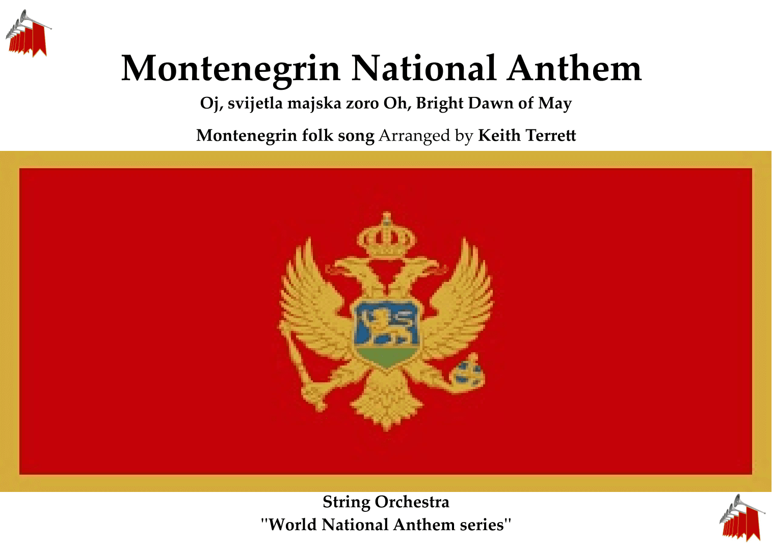 Montenegrin National Anthem for String Orchestra (World National Anthem Series) (arr. Keith Terrett)