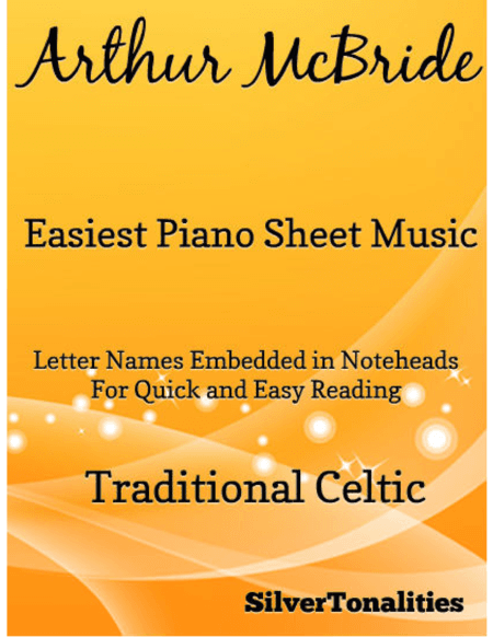 Arthur McBride Easiest Piano Sheet Music (arr. SilverTonalities)